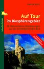 Titel: "Auf Tour im Biosphärengebiet", 26 Wanderungen Schwäbische Alb. Illustration oben rot mit Burg und Wald darunter.
