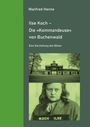 Manfred Henne: Ilse Koch, Buch