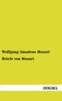 Wolfgang Amadeus Mozart: Briefe von Mozart, Buch