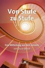 Oscar Busch: Von Stufe zu Stufe, Buch