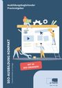 "Ausbildungsbegleitender Praxisratgeber", "SEO-Ausbildung kompakt", "MIT 30 SEO-ÜBUNGEN!". Illustration: Menschen arbeiten an einer Webseite.