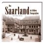 : Das Saarland in frühen Fotografien, Buch