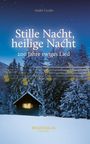 André Uzulis: Stille Nacht, heilige Nacht, Buch