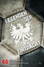 Ulrich Müller-Braun: Legenden der Eintracht, Buch