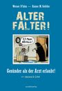 Werner D´Inka: Alter Falter, Buch