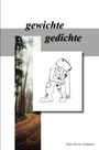 Hans Werner Hofmann: gewichte gedichte, Buch
