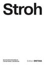 "Stroh" in großer Schrift. Unten: Autorenname, "Konstruktionshandbuch" und "Edition DETAIL" in kleinerer Schrift.
