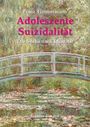 Franz Timmermann: Adoleszente Suizidalität, Buch
