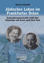 Gesine Schmidt: Jüdisches Leben im Frankfurter Osten, Buch