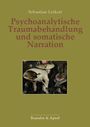 Titel: "Psychoanalytische Traumabehandlung und somatische Narration" von Sebastian Leikert. Unten: "Brandes & Apsel". Zentral ein surrealistisches Gemälde.