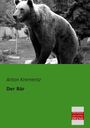 Anton Krementz: Der Bär, Buch