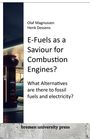 Olaf Magnussen: E-Fuels as a Saviour for Combustion Engines?, Buch