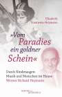 Elisabeth Trautwein-Heymann: "Vom Paradies ein goldner Schein", Buch