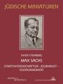 Swen Steinberg: Max Sachs, Buch