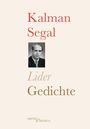 Kalman Segal: Lider. Gedichte, Buch