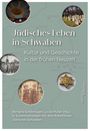 : Jüdisches Leben in Schwaben, Buch