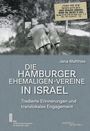 Jana Matthies: Die Hamburger Ehemaligen-Vereine in Israel, Buch