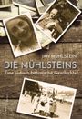 Jan Mühlstein: Die Mühlsteins, Buch