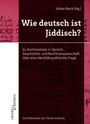 : Wie deutsch ist Jiddisch?, Buch