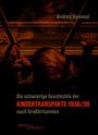 Andrea Hammel: Die schwierige Geschichte der Kindertransporte 1938/39 nach Großbritannien, Buch