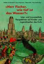 "Herr Fischer, wie tief ist das Wasser?", Buch