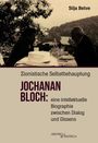"Zionistische Selbstbehauptung: Jochanan Bloch: eine intellektuelle Biographie zwischen Dialog und Dissens." Zwei Personen am Tisch.