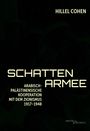 Hillel Cohen: Schattenarmee, Buch