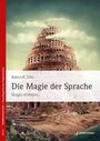 Robert B. Dilts: Die Magie der Sprache, Buch