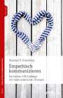 Marshall B. Rosenberg: Empathisch kommunizieren, Buch