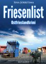 Sina Jorritsma: Friesenlist. Ostfrieslandkrimi, Buch