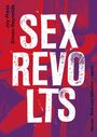 Joy Press: Sex Revolts, Buch