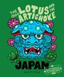 Justin P. Moore: The Lotus and the Artichoke - Japan, Buch