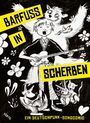 Barfuß in Scherben, Buch