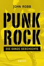 "JOHN ROBB", "PUNK ROCK", "DIE GANZE GESCHICHTE", "Ventil". Gelber Hintergrund, stilisierte Bandabbildung.