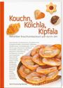 Lichtblicke Backfrauen: Kouchn, Köichla, Kipfala, Buch