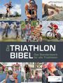 : Die Triathlonbibel, Buch