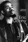 Guillaume Belhomme: Eric Dolphy, Buch