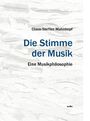 Claus-Steffen Mahnkopf: Die Stimme der Musik, Buch