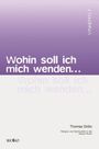 Thomas Grötz: Wohin soll ich mich wenden..., Buch