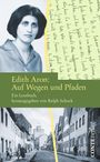 Edith Aron: Edith Aron: Auf Wegen und Pfaden, Buch