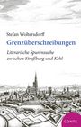 Stefan Woltersdorff: Grenzüberschreibungen, Buch