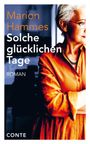 Marion Hammes: Solche glücklichen Tage, Buch