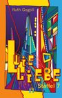 "Ruth Gogoll, Wie Liebe, Staffel 7." Bunte, abstrakte Illustration mit geometrischen Formen und Linien.