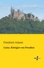 Friedrich Adami: Luise, Königin von Preußen, Buch