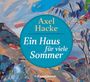 Axel Hacke: Ein Haus für viele Sommer CD, CD
