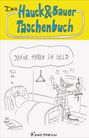 Elias Hauck: Dafür haben sie Geld, Buch