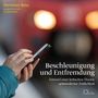Hartmut Rosa: Beschleunigung und Entfremdung, CD