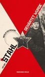 Nikolai Ostrowski: Wie der Stahl gehärtet wurde, Buch