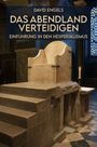 David Engels: Das Abendland verteidigen, Buch