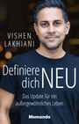 Vishen Lakhiani: Definiere dich NEU, Buch